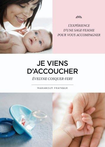 Je viens d'accoucher