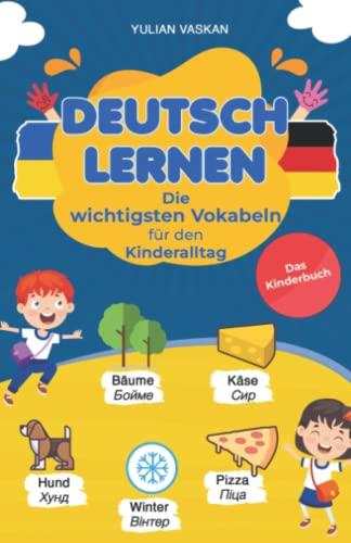 Deutsch lernen: Die wichtigsten Vokabeln für den Kinderalltag I Das Kinderbuch