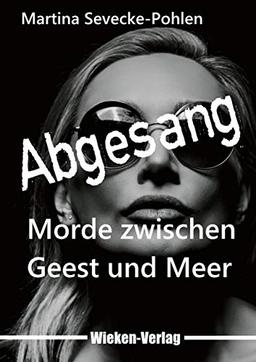 Abgesang: Morde zwischen Geest und Meer