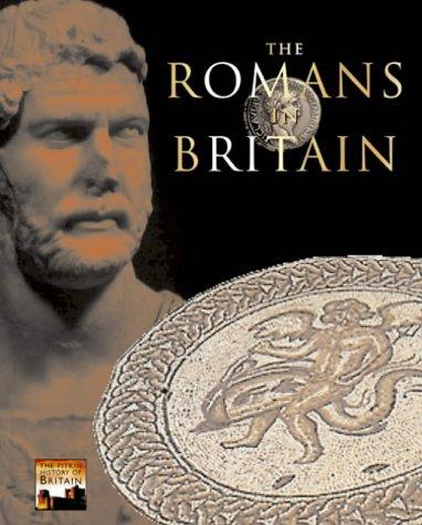 The Romans in Britain (The Pitkin History of Britain)