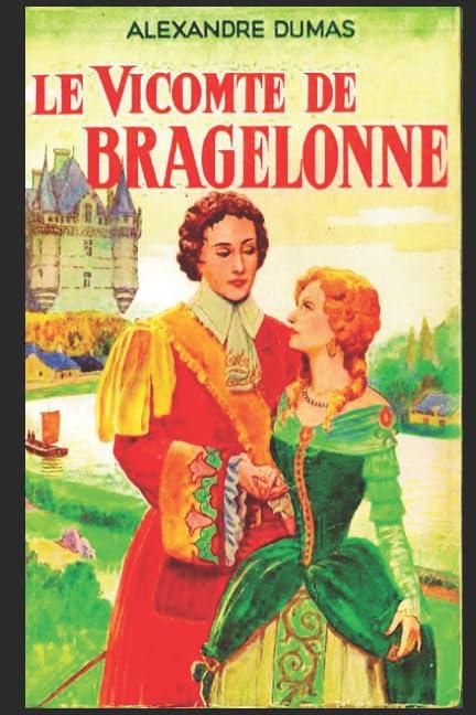 LE VICOMTE DE BRAGELONNE