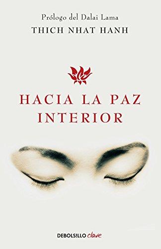 Hacia la paz interior (CLAVE)