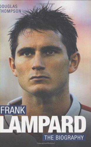 Frank Lampard: The Biography