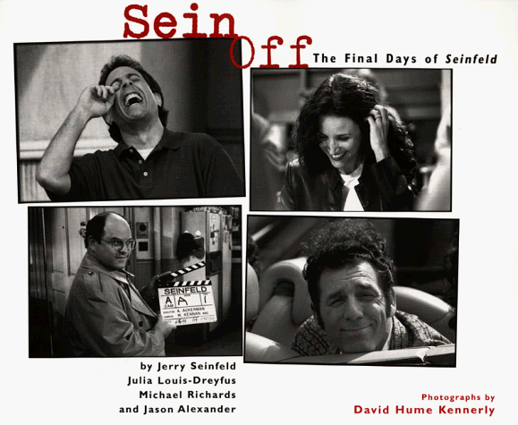 Sein Off: Inside The Final Days Of Seinfeld