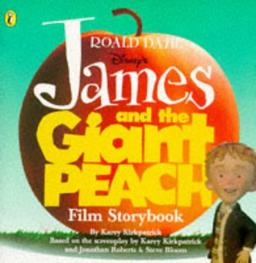 James and the Giant Peach: Film Storybook