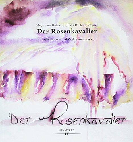 Der Rosenkavalier. Textfassung und Zeilenkommentar