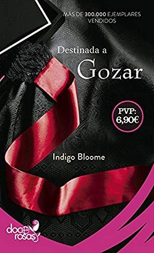 Destinada a gozar (Doce rosas)