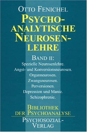 Psychoanalytische Neurosenlehre, 3 Bde., Bd.2