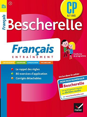 Bescherelle français CP, 6-7 ans : entraînement