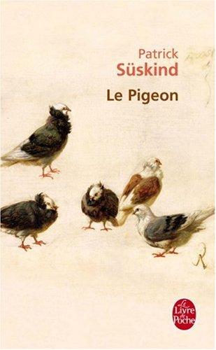 Le pigeon : récit