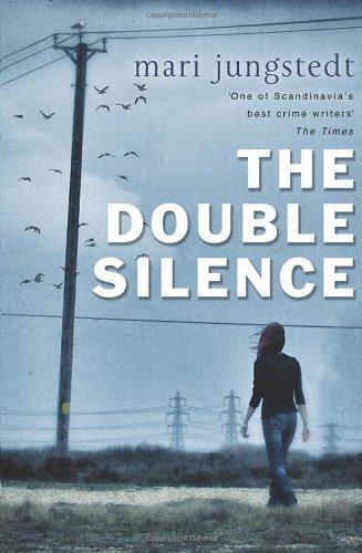 The Double Silence: Anders Knutas series 7