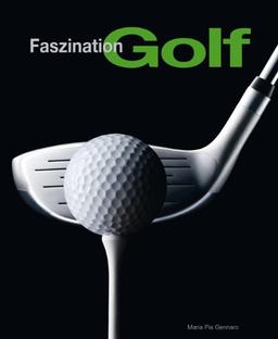 Faszination Golf (Sachbuch)