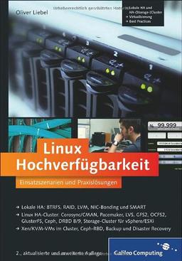 Linux Hochverfügbarkeit: Einsatzszenarien und Praxislösungen (Galileo Computing)