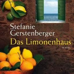 Das Limonenhaus: Roman (ungekürzte Lesung)