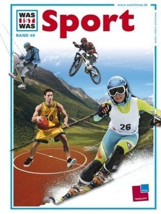 WAS IST WAS, Band 49: Sport