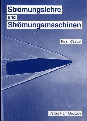 Strömungslehre und Strömungsmaschinen