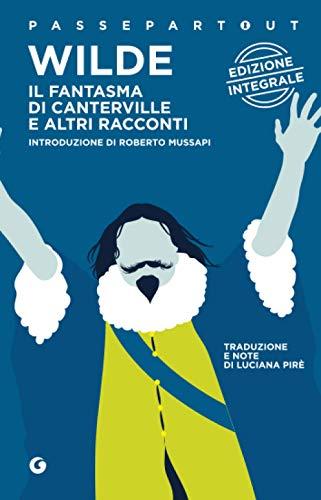 Il fantasma di Canterville e altri racconti (Passepartout)