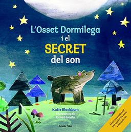 L'Osset Dormilega i el secret del son (La Lluna de Paper)