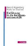 Einführung in die Religionswissenschaft: Gegenstände und Begriffe