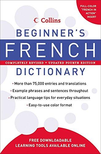 Collins Beginner's French Dictionary, 4th Edition (Collins Language)