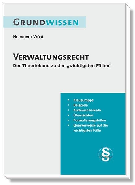 10900 - Skript Grundwissen Öffentliches Recht - Verwaltungsrecht: Der Theorieband zu den wichtigsten Fällen (Skripten - Öffentliches Recht)