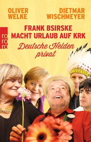 Frank Bsirske macht Urlaub auf Krk: Deutsche Helden privat