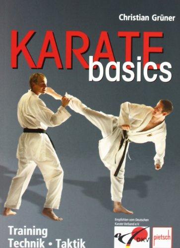 Karate basics: Training . Technik . Taktik