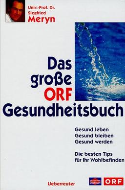 Das große ORF-Gesundheitsbuch