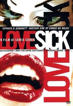 Cirque du soleil - Love sick [IT Import]