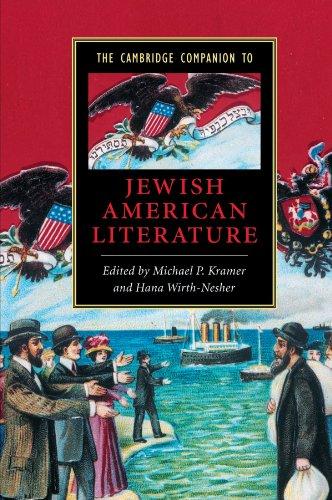 The Cambridge Companion to Jewish American Literature (Cambridge Companions to Literature)