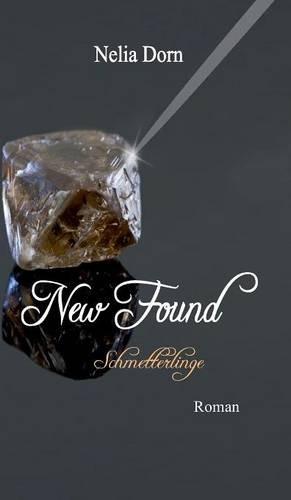 New Found: Schmetterlinge