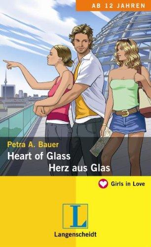 Heart of Glass / Herz aus Glas (Girls in Love)