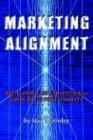 Marketing Alignment: Breakthrough Strategies for Growth and Profitability