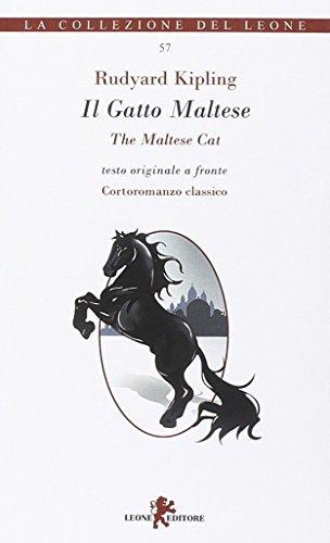 II Gatto Maltese. Testo inglese a fronte