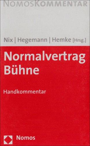 Normalvertrag Bühne: Handkommentar