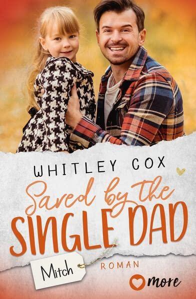 Saved by the Single Dad – Mitch: Deutsche Ausgabe (Single Dads of Seattle)