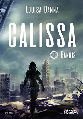 Bannis Tome 1: Calissa