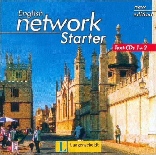 English Network Starter New Edition - Text-CDs: Einstiegsband für sprachlernungewohnte Anfänger (English Network New Edition)