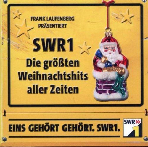 SWR1 - Die größten Weihnachtshits aller Zeiten