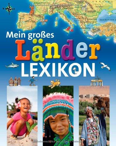 Mein großes Länderlexikon