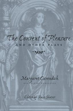 The Convent of Pleasure and Other Plays