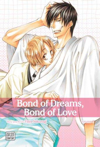 Bond of Dreams, Bond of Love, Vol. 1 (Yaoi Manga)