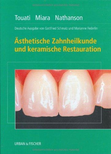 Ästhetische Zahnheilkunde und keramische Restauration