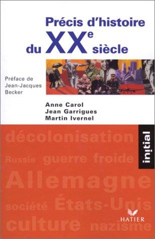 Précis d'histoire du XXe siècle