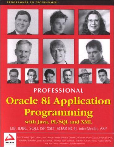 PRO ORACLE 8I,: With Java, PL/SQL and XML (Programmer to Programmer)