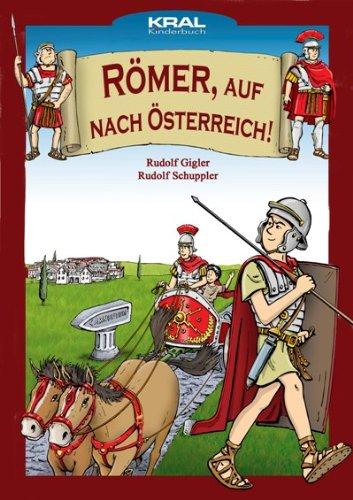 Römer, auf nach Österreich!