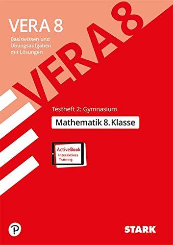 VERA 8 Testheft 2: Gymnasium - Mathematik