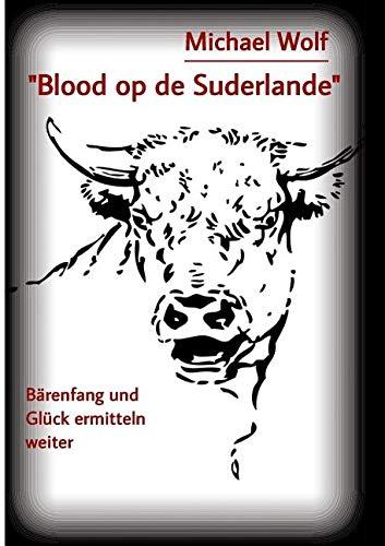 "Blood op de Suderlande": Bärenfang und Glück ermitteln weiter