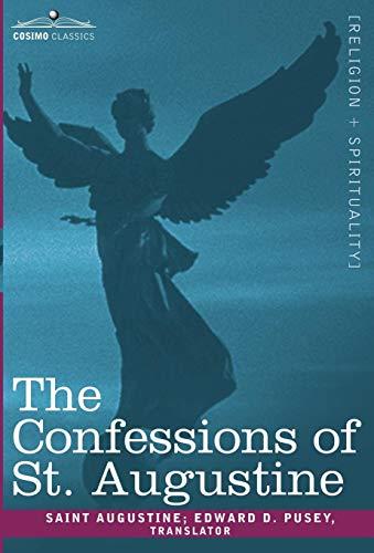 The Confessions of St. Augustine (Cosimo Classics)