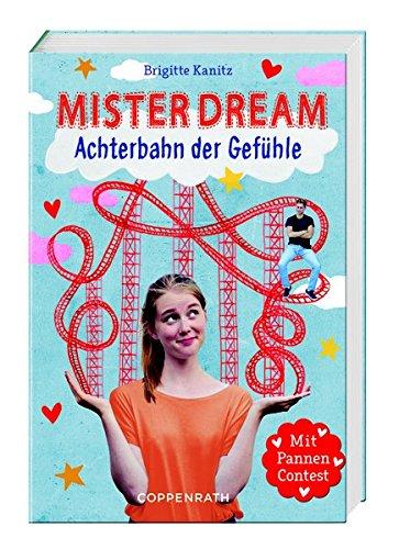 Mister Dream (Bd. 1): Achterbahn der Gefühle